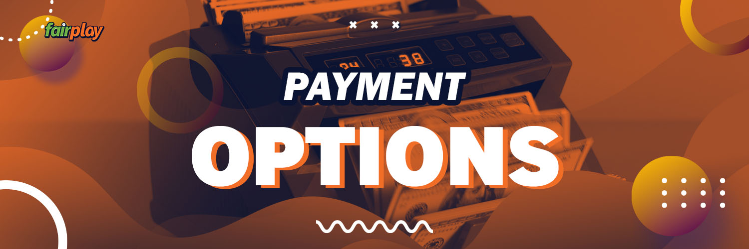 FairPlay betting site has a different deposit page, with three general options.