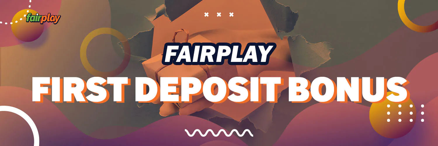 First Deposit Bonus